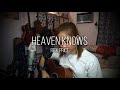 "Heaven Knows" (Cover) - Ruth Anna