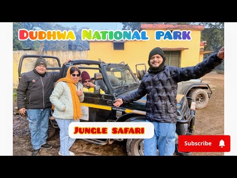 Our First Vlog || Dudhwa National Park || Jungle Safari