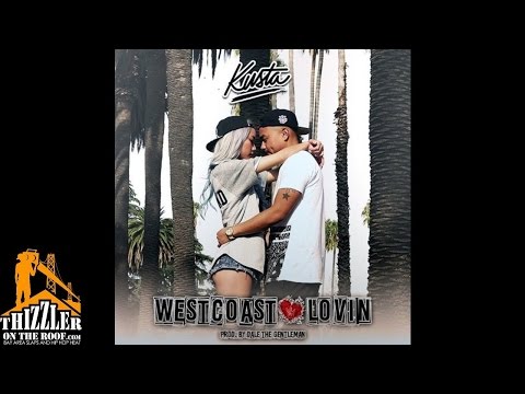 Kusta - Westcoast Lovin' [Prod. Dale The Gentleman] [Thizzler.com]
