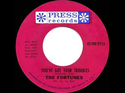 1965 HITS ARCHIVE: You’ve Got Your Troubles - Fortunes (U.S. 45 single version)