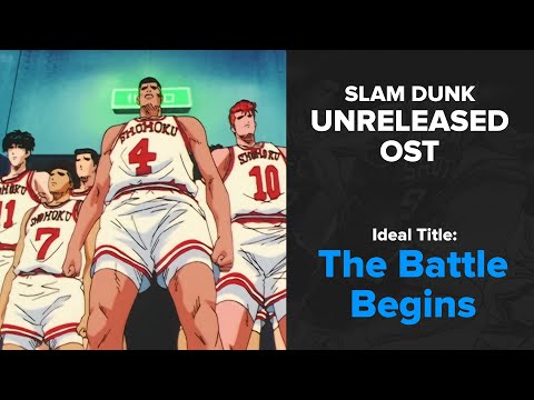 Slam Dunk Unreleased OST - The Battle Begins