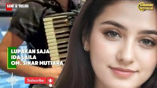 Download lagu Lupakan Saja // Ida Laila // Sinar Mutiara mp3