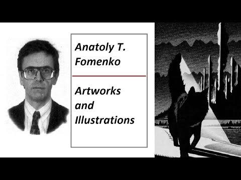 A Collection Of Anatoly T. Fomenko's Artworks And Illustrations