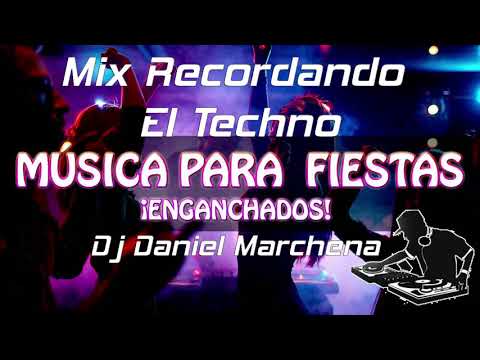 Mix Technos 80'0 90's - Dj Daniel Marchena 2020