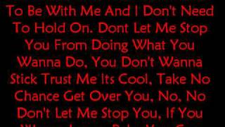 Kelly Clarkson- Dont Let Me Stop You - Lyrics