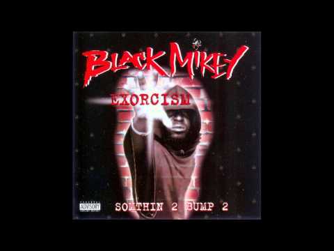 Black Mikey - Somthin 2 Bump