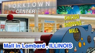 Yorktown mall | Yorktown Center | mall in chicago | mall in Illinois Lombard | Shopping mall 
