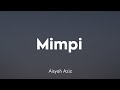 Aisyah Aziz Mimpi Lirik