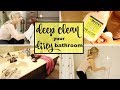 HOW TO DEEP CLEAN YOUR BATHROOM DEEP CLEANING ROUTINE 2017 MAJOR CLEANING MOTIVATION