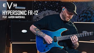 Video thumbnail for Aaron Marshall of Intervals Demos the All-New Hypersonic FR-12 | EVH Gear by EVH Gear