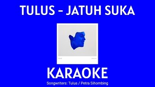 Download lagu Jatuh Suka - Tulus (Karaoke/No Vocal) WITH LYRICS || Minus One mp3