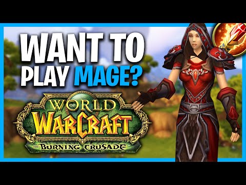 Should You Play MAGE In TBC Classic Anniversary