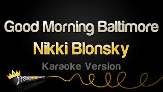 Nikki Blonsky - Good Morning Baltimore (Karaoke Version)