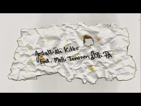 Jaska13 - Älä Kitke Feat. Matti Tamonen & Olli PA
