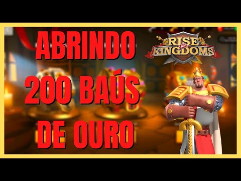 DESSA VEZ O EL CID GOSTOU DE APARECER | ABRINDO 200 BAÚS DOURADOS - RISE OF KINGDOMS