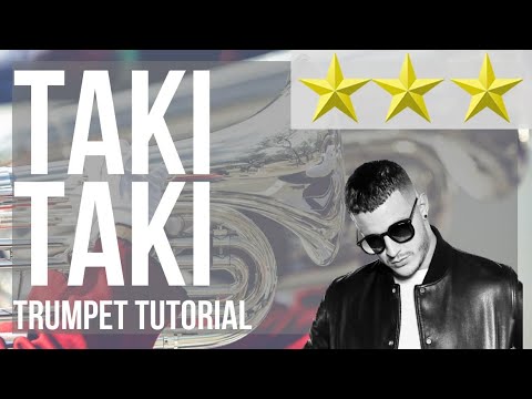 How to play Taki Taki by DJ Snake ft Selena Gomez Cardi B and Ozuna on Trumpet (Tutorial)