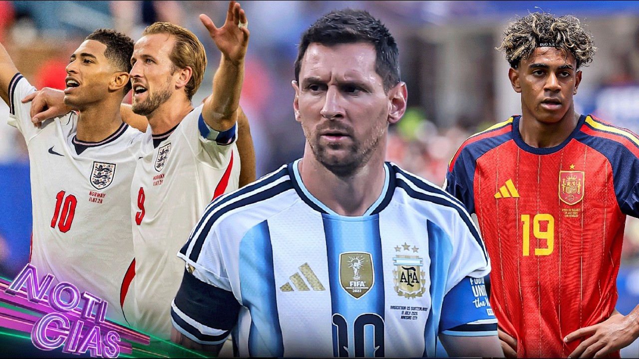 Avisan: "paliza a Argentina"; respetan a Messi | Lamine defiende a franceses | Kane respalda a Jude