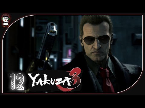 MEN IN BLACK || Lets Play Yakuza 3 Remastered Blind PC Gameplay Part 12