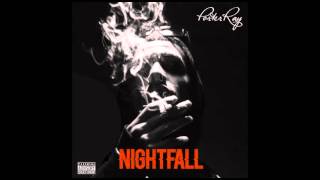 Porter Ray - Nightfall - full EP (2015)