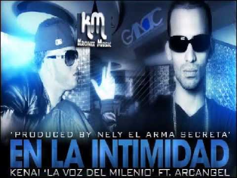 En La Intimdad Arcangel Ft Kenai