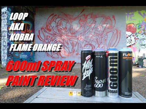 GRAFFITI SPRAY PAINT REVIEW ~~ 600ml Comparison ~~ LOOP, FLAME ORANGE, AKA & KOBRA