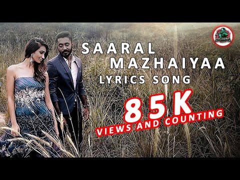 Saaral Mazhaiyaa Songs Lyrics