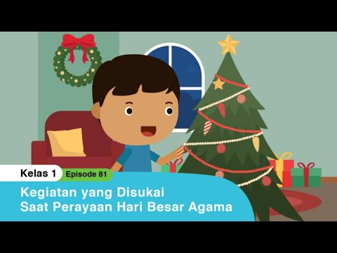 BDR | SD Kelas I | Episode 81 - Kegiatan yang Disukai Saat Perayaan Hari Besar Agama