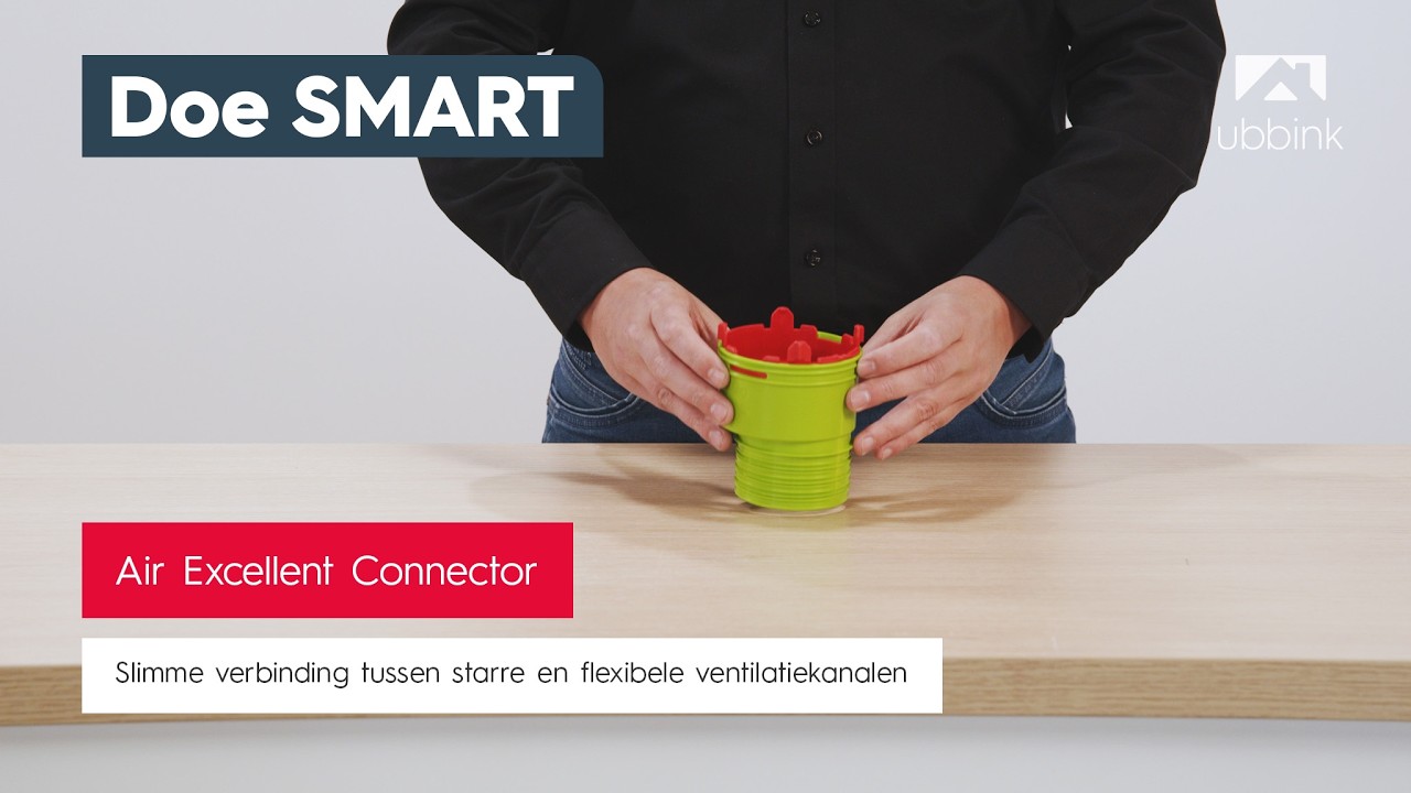 Air Excellent Connector - Slimme verbinding tussen starre en flexibele ventilatiekanalen