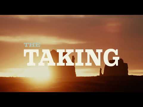 The Taking Official Trailer 2023