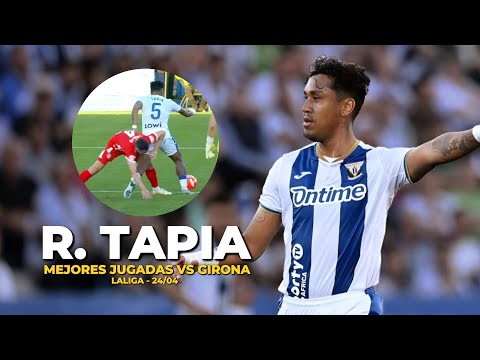 🛡️🇵🇪 RENATO TAPIA vs GIRONA: COMPACTO de JUGADAS | LEGANES - LALIGA 24/25 HIGHLIGHTS