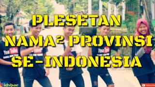 Download lagu PASTI BAPER ππ!!! PLESETAN NAMA-NAMA PROVINSI SE-INDONESIA | VIRAL DI INDONESIA π mp3 Download lagu PASTI BAPER ππ!!! PLESETAN NAMA-NAMA PROVINSI SE-INDONESIA | VIRAL DI INDONESIA π mp3