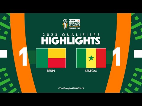 Benin 🆚 Senegal | Highlights - #TotalEnergiesAFCONQ2023 - MD5 Group L