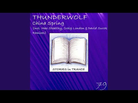 China Spring (Craig London Remix)