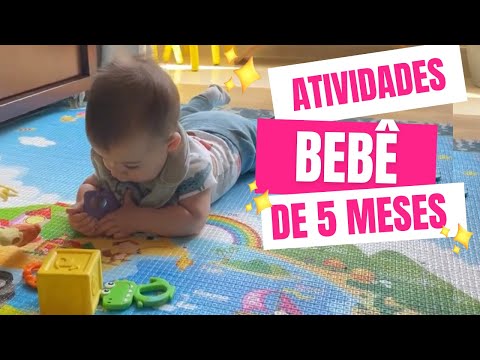 ATIVIDADES PARA O BEBÊ DE 5 MESES - p/ estimular o desenvolvimento do bebê