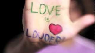 Love Is Louder PSA