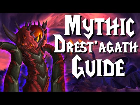 Mythic Drest'agath- Guide | Ny'alotha