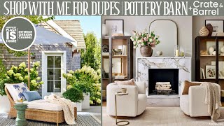 Shop with me for dupes!  Pottery Barn, Crate & Barrel & CB2