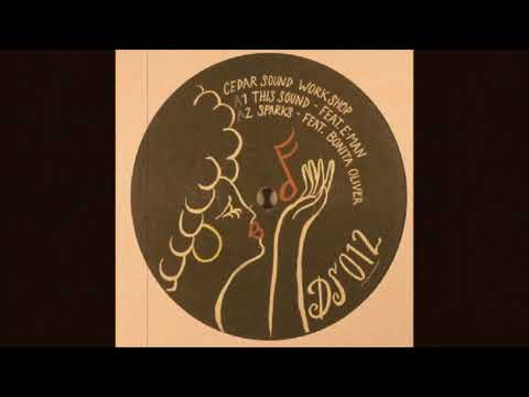 Cedar Sound Workshop  - You Make Me Happy (Monchan extended edit)