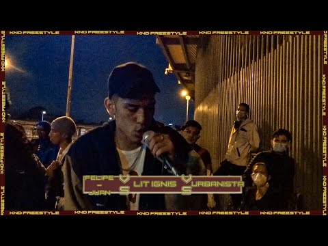 LIT IGNIS VS URBANISTA VS FELIPE & JUAN [OCTAVOS]