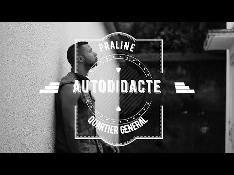 Praline - Autodidacte - rap 2018