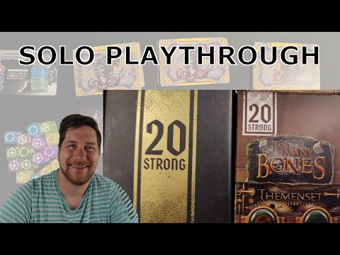 20 Strong - Too Many Bones -  Deutsch - Regeln + Live Solo Playthrough