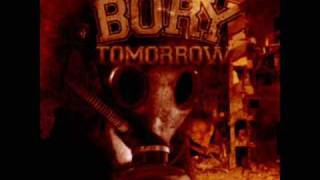 BURY TOMORROW These woods aren't safe for us