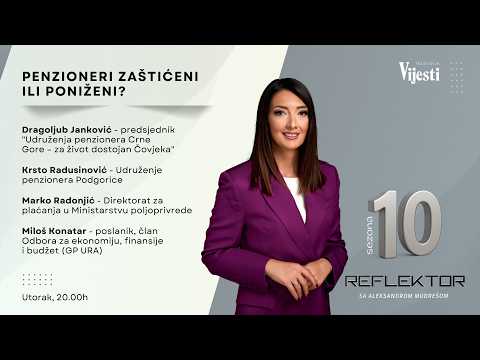 Reflektor: Penzioneri zaštićeni ili poniženi?