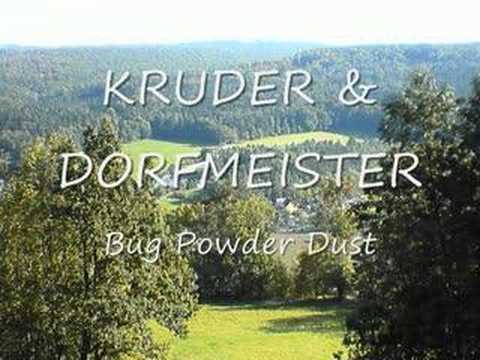 KRUDER & DORFMEISTER Bug Powder Dust 1998