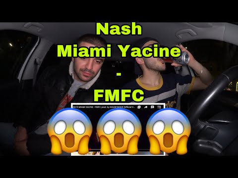⛔️NASH ft MIAMI YACINE - FMFC⛔️ prod. by GOLDFINGER (Official Video) ⛔️ KMN Reaction! ThiloStream