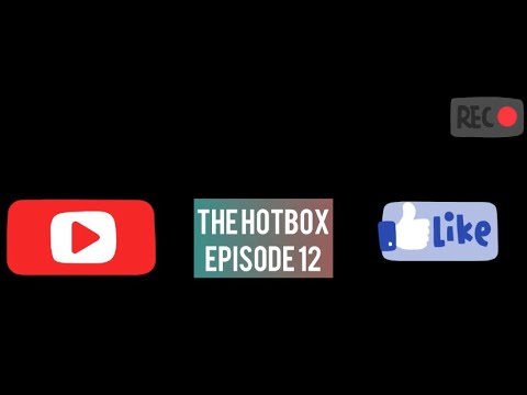 The Hotbox Episode 12 ft. _GGK.DK : Military Service, The Cartels, Moneybagg Yo & Ari Fletcher