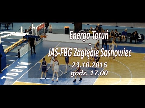Energa Toruń - JAS-FBG Zagłębie Sosnowiec
