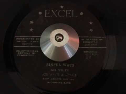 joe white & chuck baba brooks and his recording band - sinful ways (excel)
