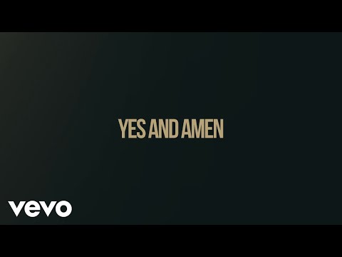 Chris Tomlin - Yes And Amen (Lyric Video)