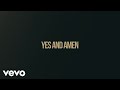 Yes And Amen